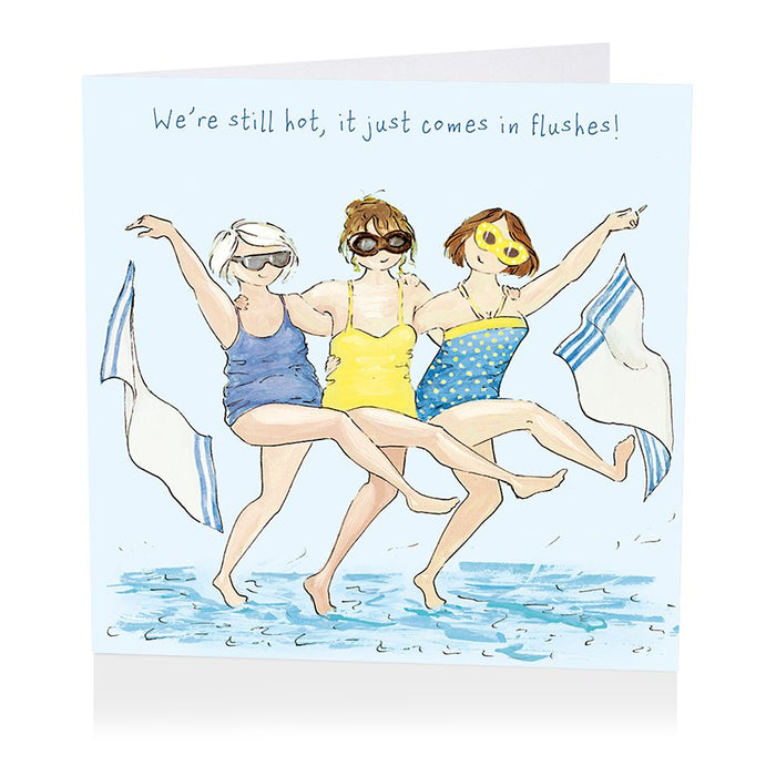 Friends Card - We're Still Hot