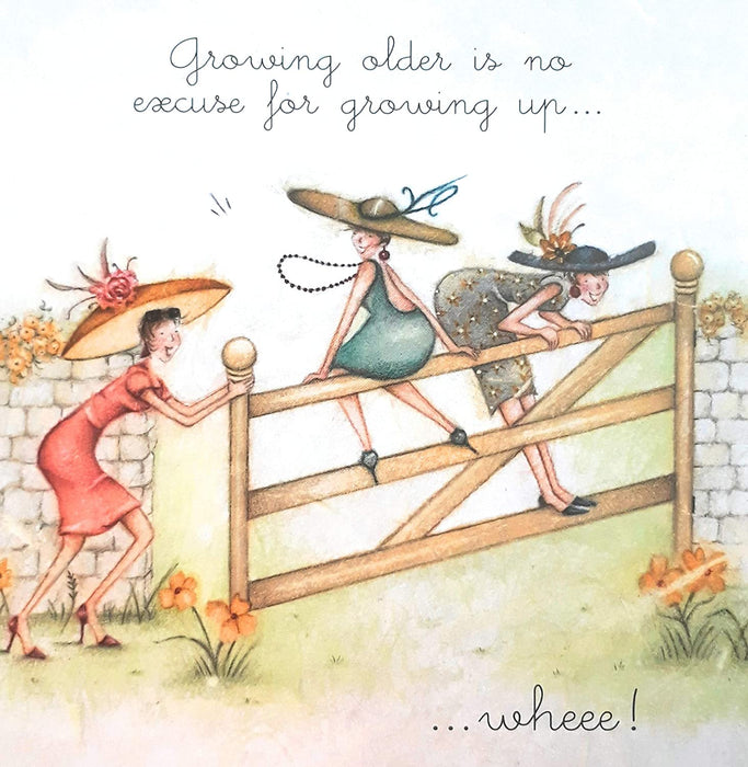 Friends Card - Growing older is no excuse for growing up...Wheee! Berni Parker